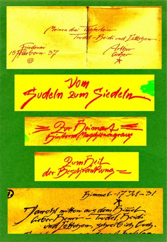 Texte von Gusto Gräser: Meinen 3 Töchterlein Trudel (Gertrud), Heidi und Lottchen (Waltraud)